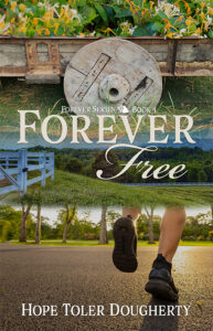 Forever Free by Hope Toler Dougherty
